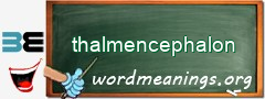 WordMeaning blackboard for thalmencephalon